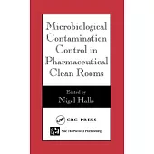Microbiological Contamination Control in Pharmaceutical Clean Rooms