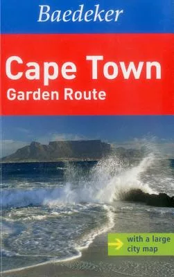 Baedeker Cape Town: West Coast, Winelands, Garden Route