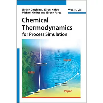 Chemical Thermodynamics: For Process Simulation