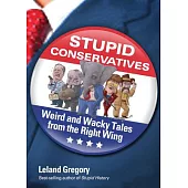 Stupid Conservatives