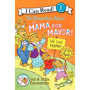 The Berenstain Bears and Mama for mayor!