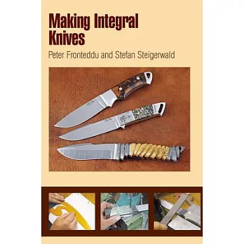 Making Integral Knives
