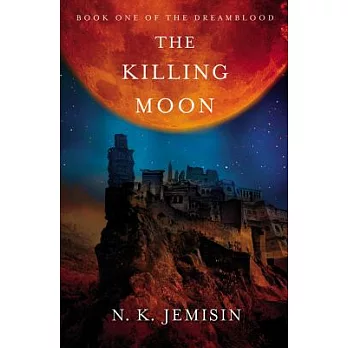 The killing moon /