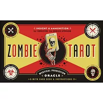 The Zombie Tarot Cards: An Oracle of the Undead with Deck and Instructions