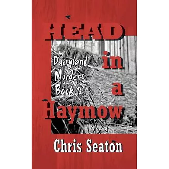 Head in a Haymow