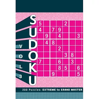 Sudoku: 200 Puzzles: Extreme to Grand Master