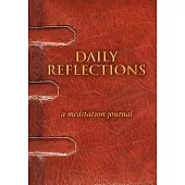 Daily Reflections: A Meditation Journal