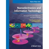 Nanoelectronics and Information Technology: Advanced Electronic Materials and Novel Devices