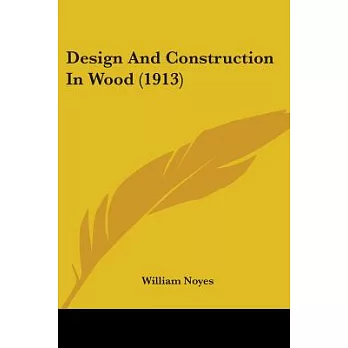 Design And Construction In Wood