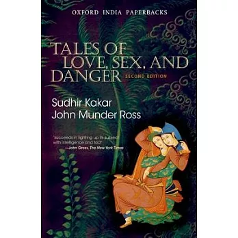 Tales of Love, Sex, and Danger