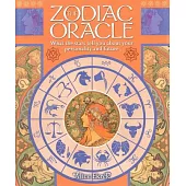 The Zodiac Oracle: What the Stars Tell You About Your Personality and Future