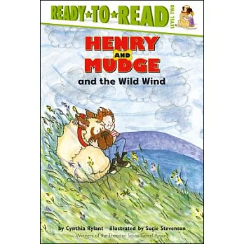 Henry and Mudge and the wild wind : the twelfth book of their adventures /