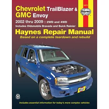 Chevrolet Trailblazer & GMC Envoy: 2002 Thru 2009 - 2wd and 4WD