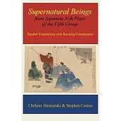 Supernatural Beings from Japanese Noh Plays of the Fifth Group