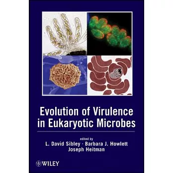 Evolution of Virulence in Eukaryotic Microbes