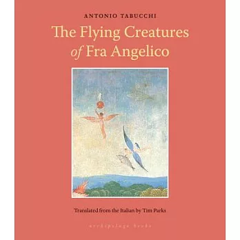 The Flying Creatures of Fra Angelico