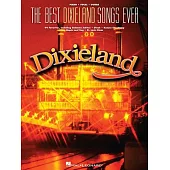 The Best Dixieland Songs Ever: Piano, Vocal, Guitar