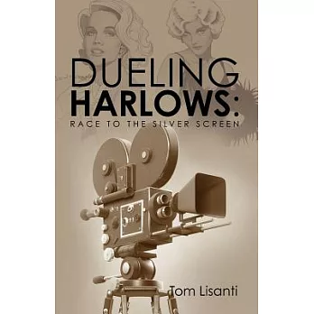 Dueling Harlows: Race to the Silver Screen