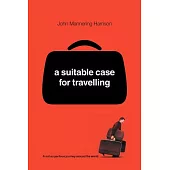 A Suitable Case for Traveling
