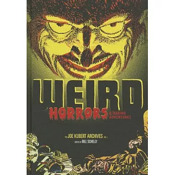 The Joe Kubert Archives 1: Weird Horrors & Daring Adventures