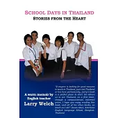 School Days in Thailand: Stories from the Heart