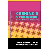 Cushing’s Syndrome: Causes, Tests, and Treatments