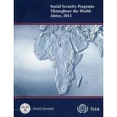Social Security Programs Throughout the World: Africa, 2011