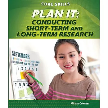 Plan It: Conducting Short-Term and Long-Term Research