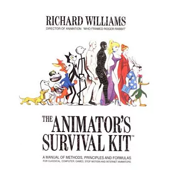 The Animator’s Survival Kit: A Manual of Methods, Principles and Formulas for Classical, Computer, Games, Stop Motion and Intern