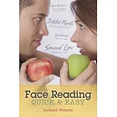 Face Reading: Quick & Easy