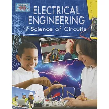 Electrical engineering and the science of circuits