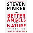 The Better Angels of Our Nature: Why Violence Has Declined
