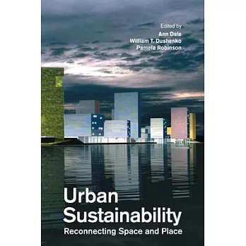 Urban Sustainability: Reconnecting Space and Place