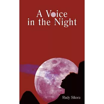 A Voice in the Night
