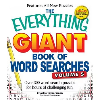 The Everything Giant Book of Word Searches: Over 300 Word Search Puzzles for Hours of Challenging Fun!