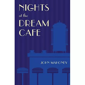 Nights at the Dream Cafe