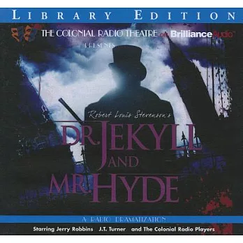 Robert Louis Stevenson’s Dr. Jekyll and Mr. Hyde: Library Ediition