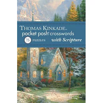 Thomas Kinkade Pocket Posh Crosswords 2 with Scripture: 75 Puzzles