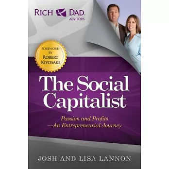 The Social Capitalist: Passion and Profits - An Entrepreneurial Journey