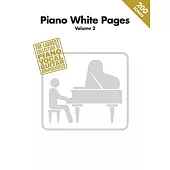 Piano White Pages: The Largest Collection of Piano / Vocal / Guitar Arrangements