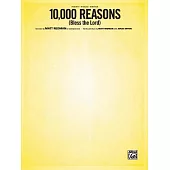 10,000 Reasons - Bless the Lord: Piano/vocal/guitar, Sheet