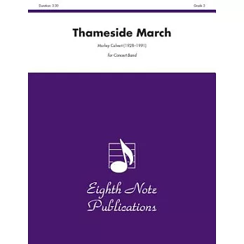 Thameside March: Conductor Score & Parts: Concert Band, Grade 3