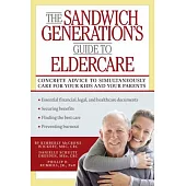 The Sandwich Generation’s Guide to Eldercare