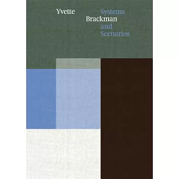 Yvette Brackman: Systems and Scenarios
