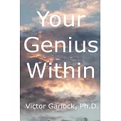 Your Genius Within: Understanding Sleep, Dream Interpretation and Learning Self Hypnosis