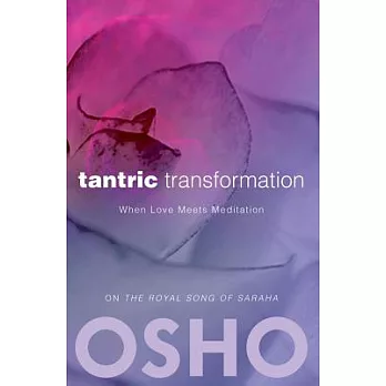 Tantric Transformation: When Love Meets Meditation