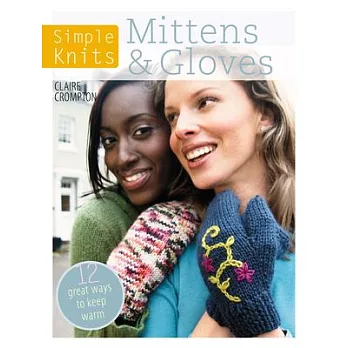 Mittens & Gloves: 11 great ways to keep warm