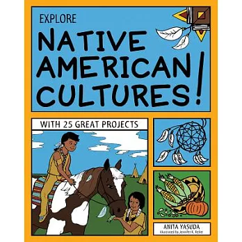 Explore Native American cultures! /