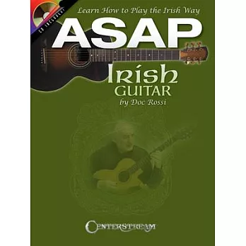 ASAP Irish Guitar: Learn How to Play the Irish Way