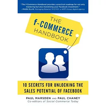 The f-Commerce Handbook: 10 Secrets for Unlocking the Sales Potential of Facebook